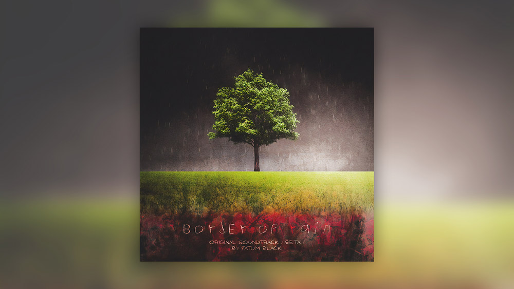 Fatum Black - Border of Rain Soundtrack (2014​)